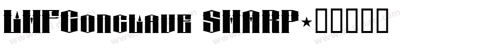 LHFConclave SHARP字体转换